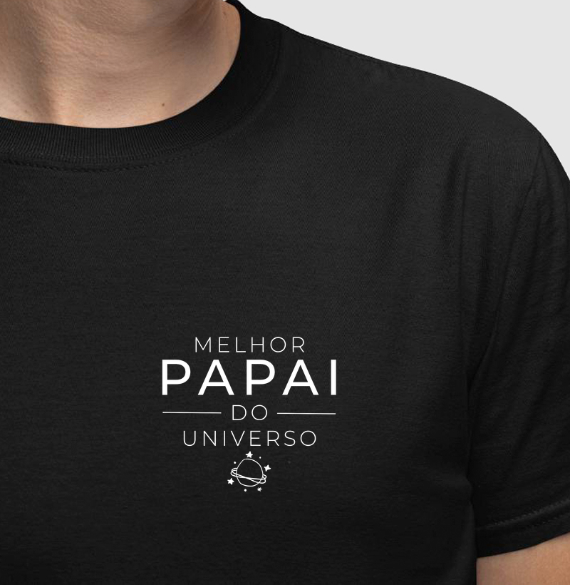 Camiseta Melhor Papai do Universo - Minimalista