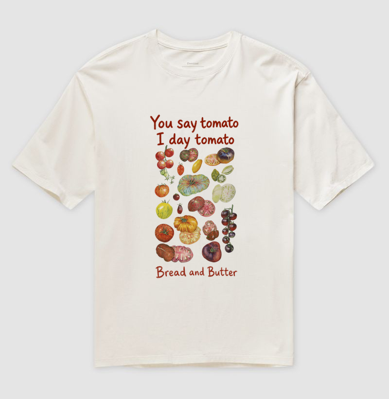 Camiseta Oversized You Say Tomato