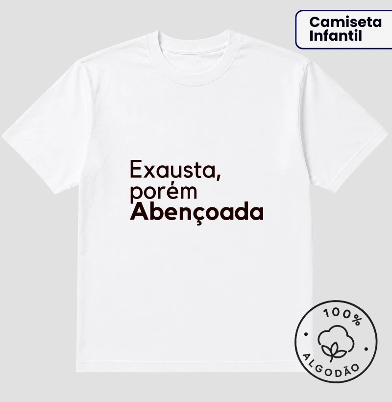 Exausta e Abençoada