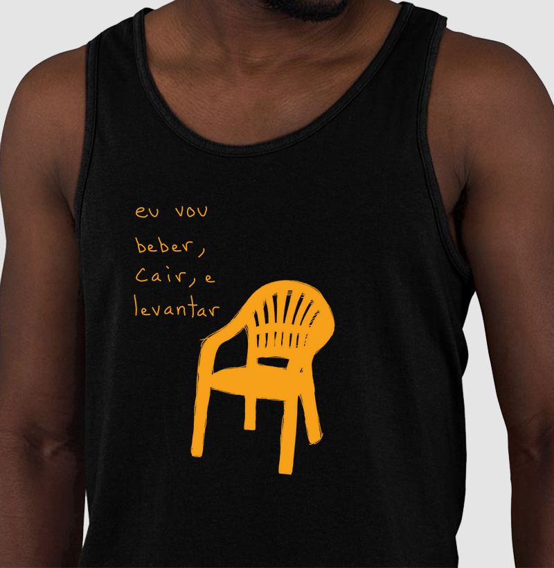 Camiseta Eu Vou Beber, Cair e Levantar