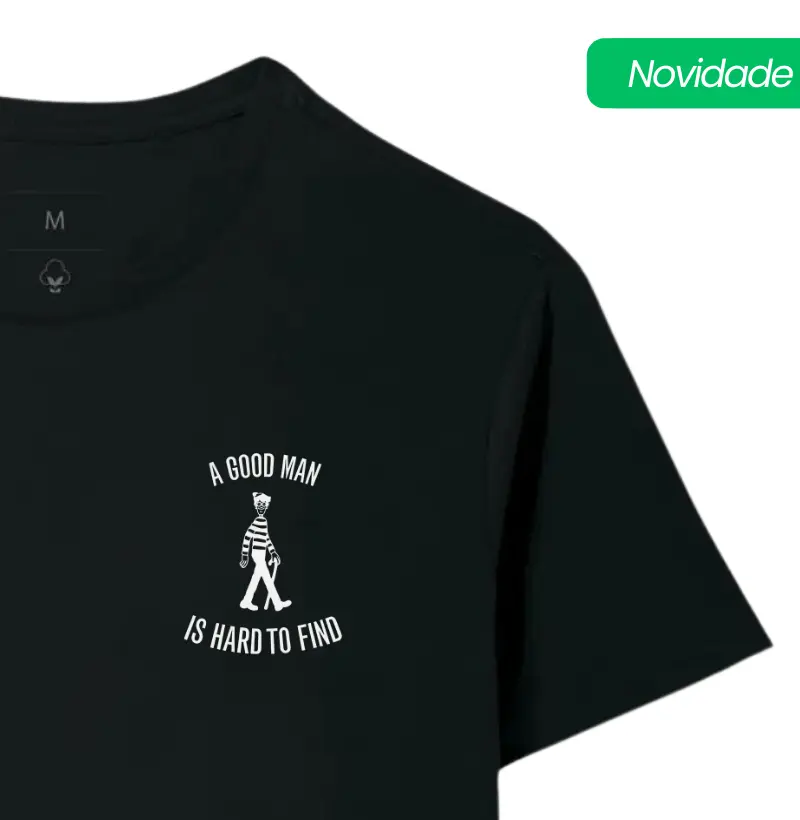 A good man is hard to find