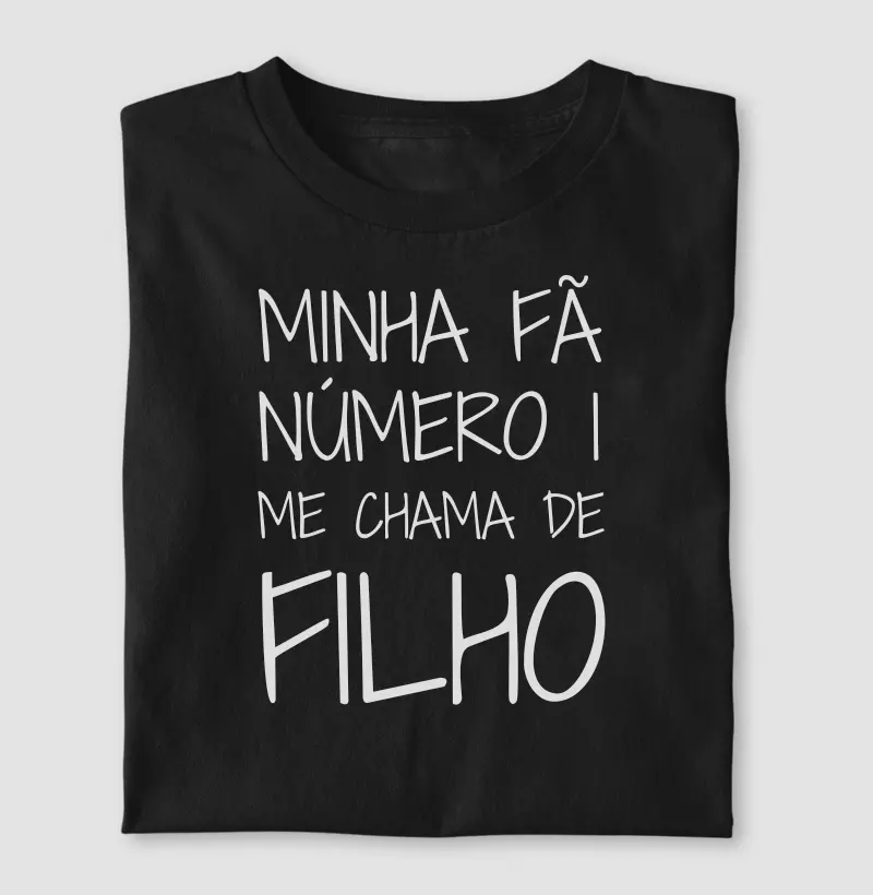 Minha Fã Número 1 Me Chama de Filho