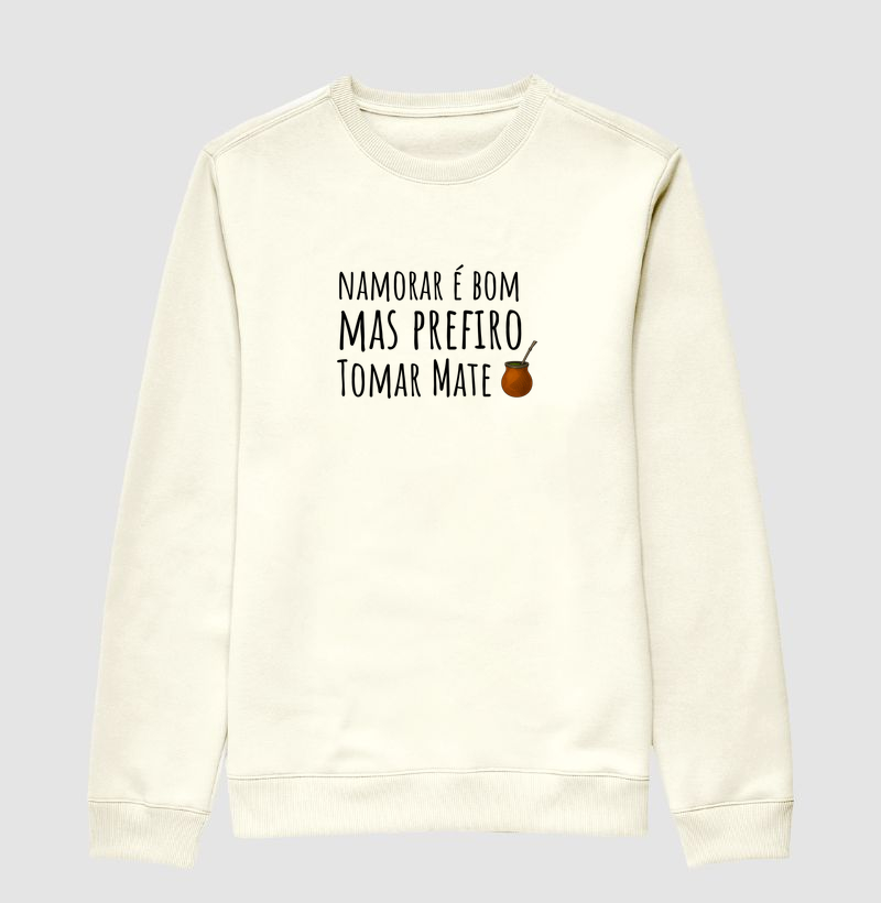 Moletom Prefiro Mate