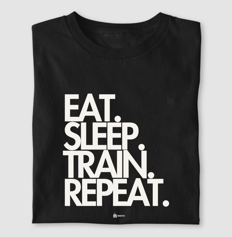 Eat sleep train repeat.
