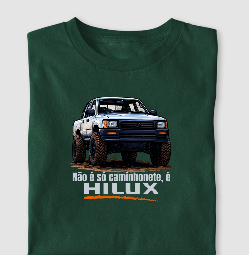 Não é só Caminhonete, é Hilux