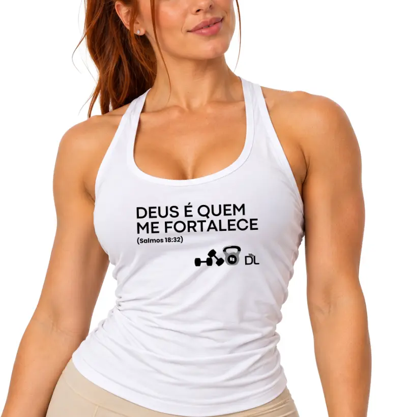 Deus é quem me fortalece - Regata
