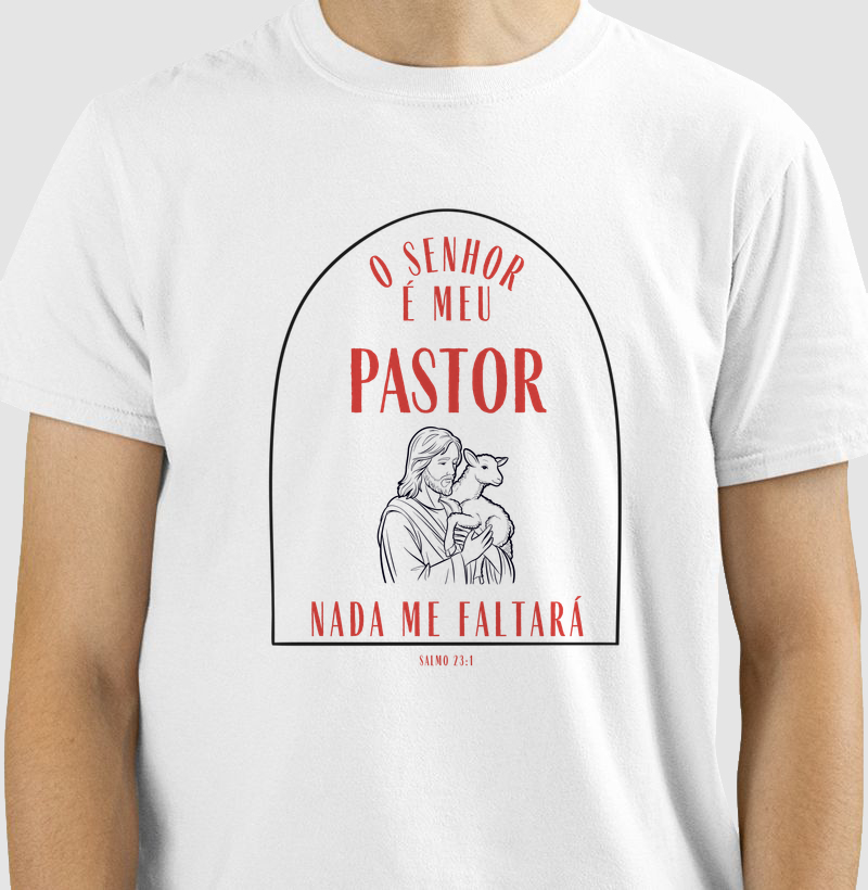 Camiseta Católica “O Senhor é meu Pastor e nada me faltará”