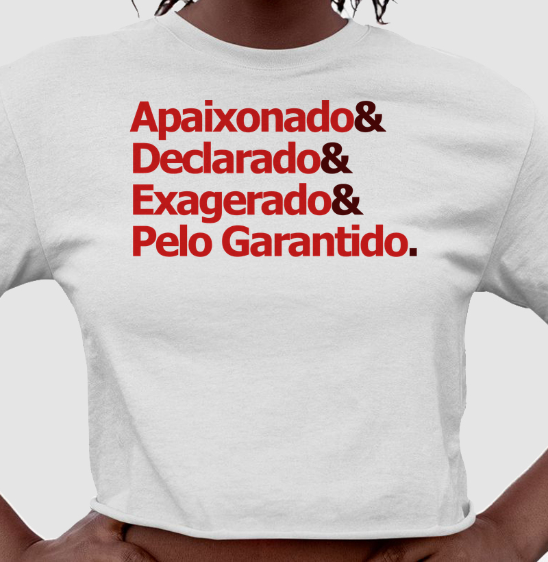 Apaixonado, declarado, exagerado pelo Garantido