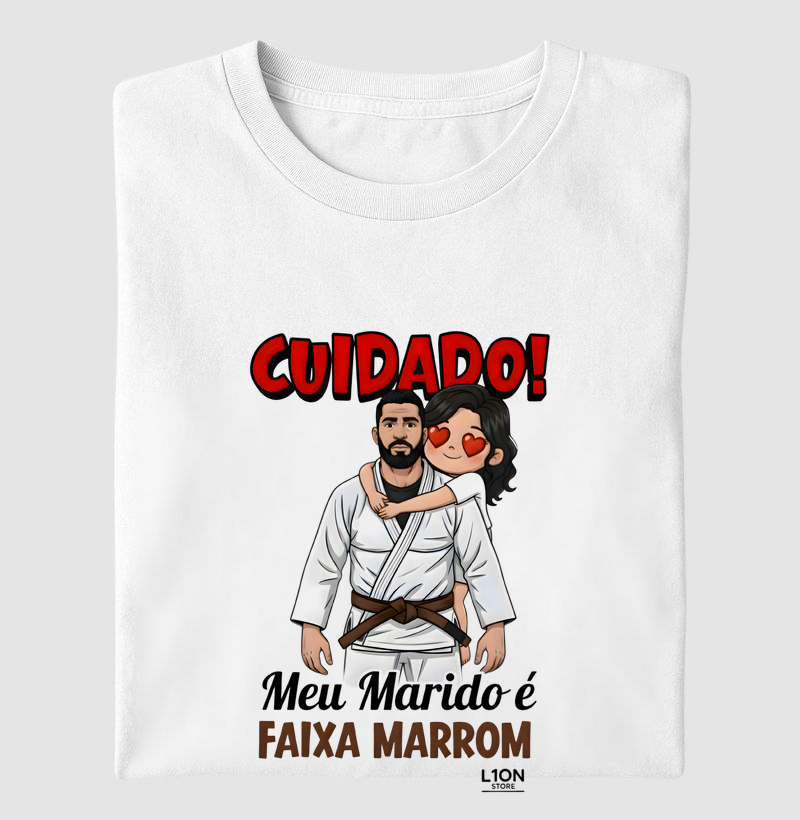 Cuidado! Meu Marido é Faixa Marrom!