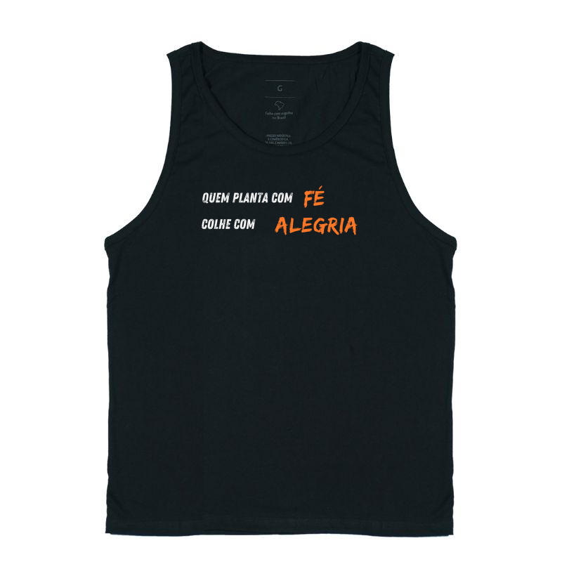 Quem planta com FÉ, colhe com ALEGRIA