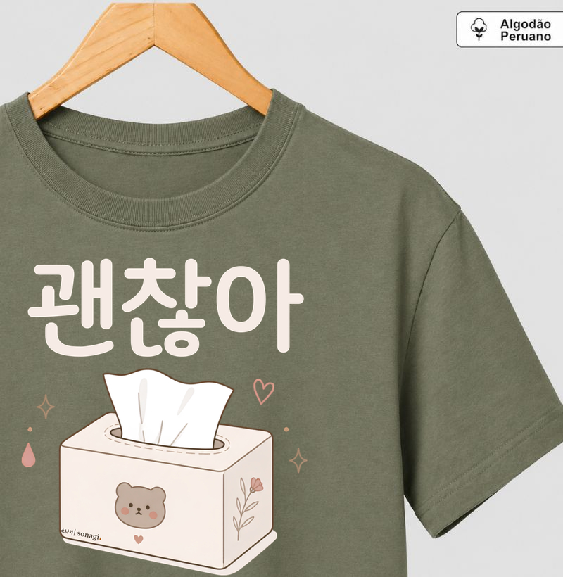 Camiseta Gwenchana! Está tudo bem!