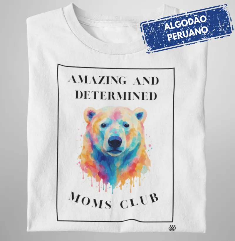 Moms club - Amazing and determined - Premium