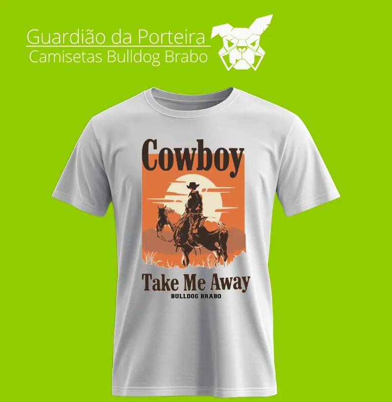 Cowboy Take me away Bulldog Brabo