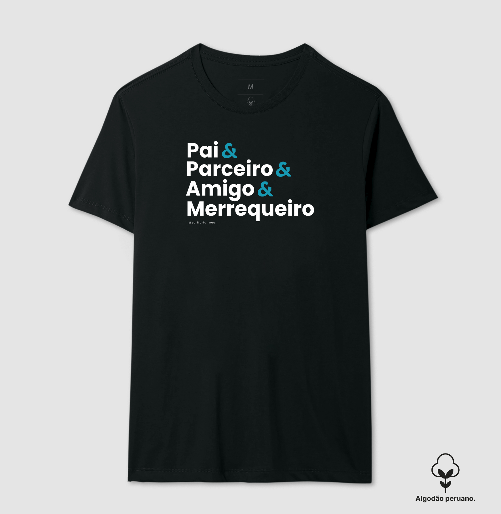 Pai & Parceiro & Amigo & Merrequeiro