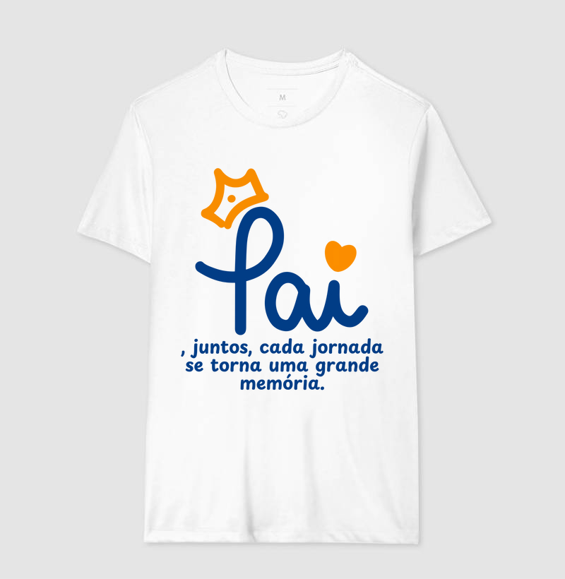Camiseta Coleção Pai - Pai, juntos, cada jornada...