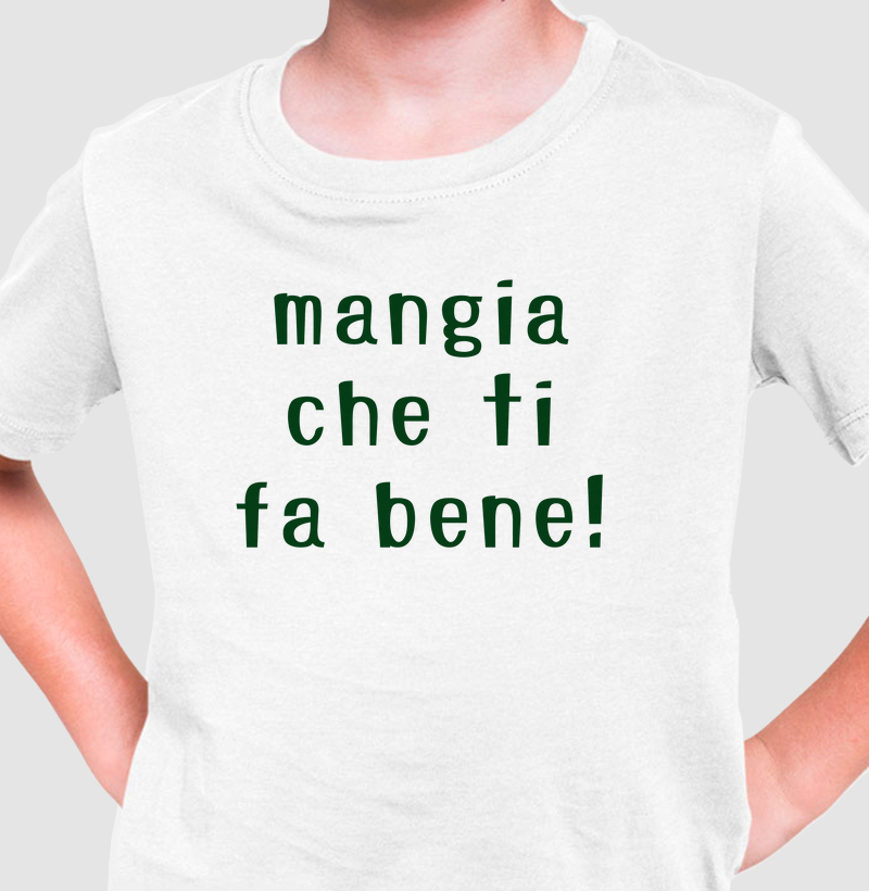 Mangia che ti fa bene!