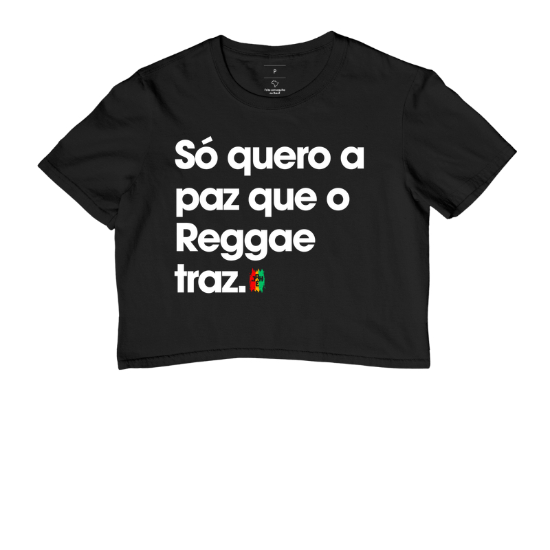 Só quero a paz que o Reggae traz