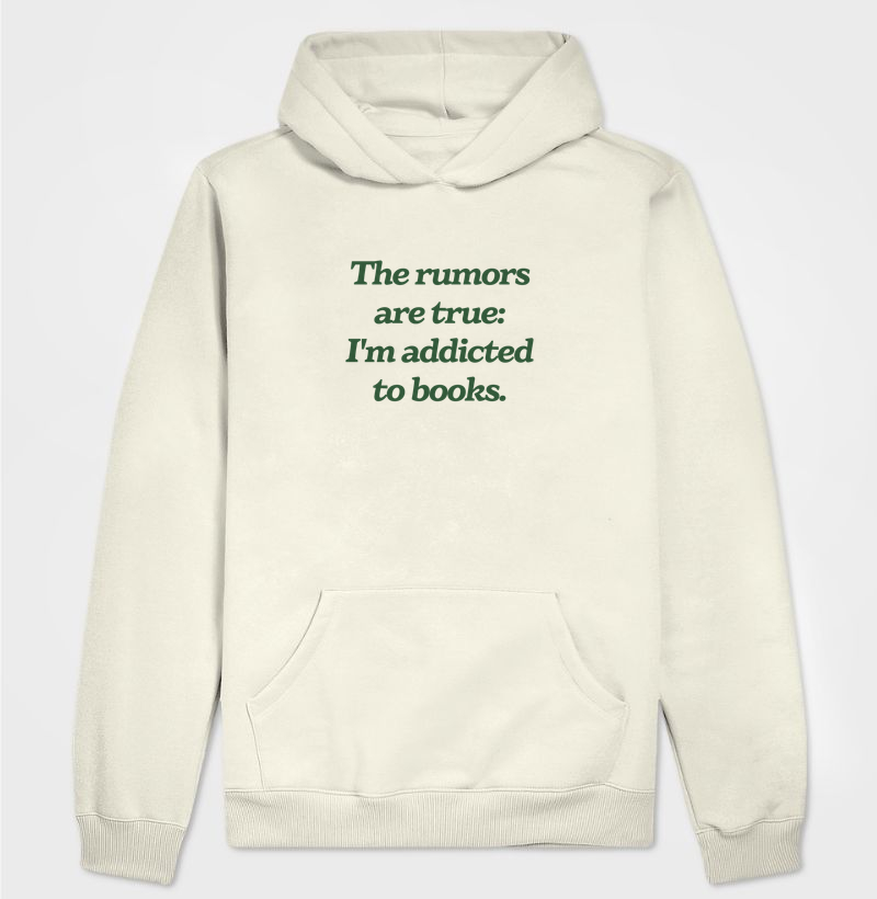 Hoodie The Rumors Are True