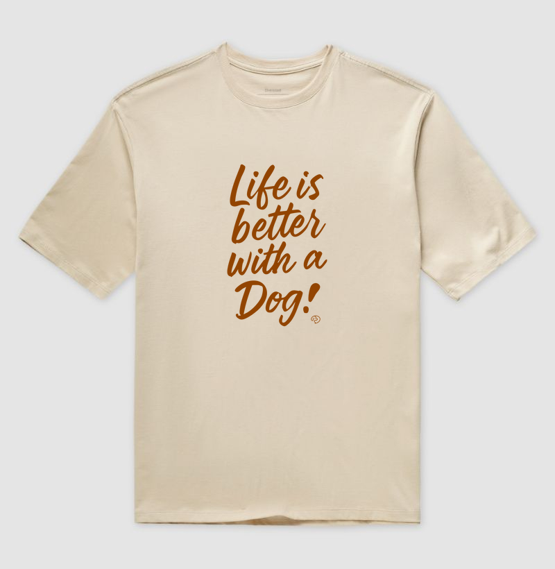 Life is better with a dog!
