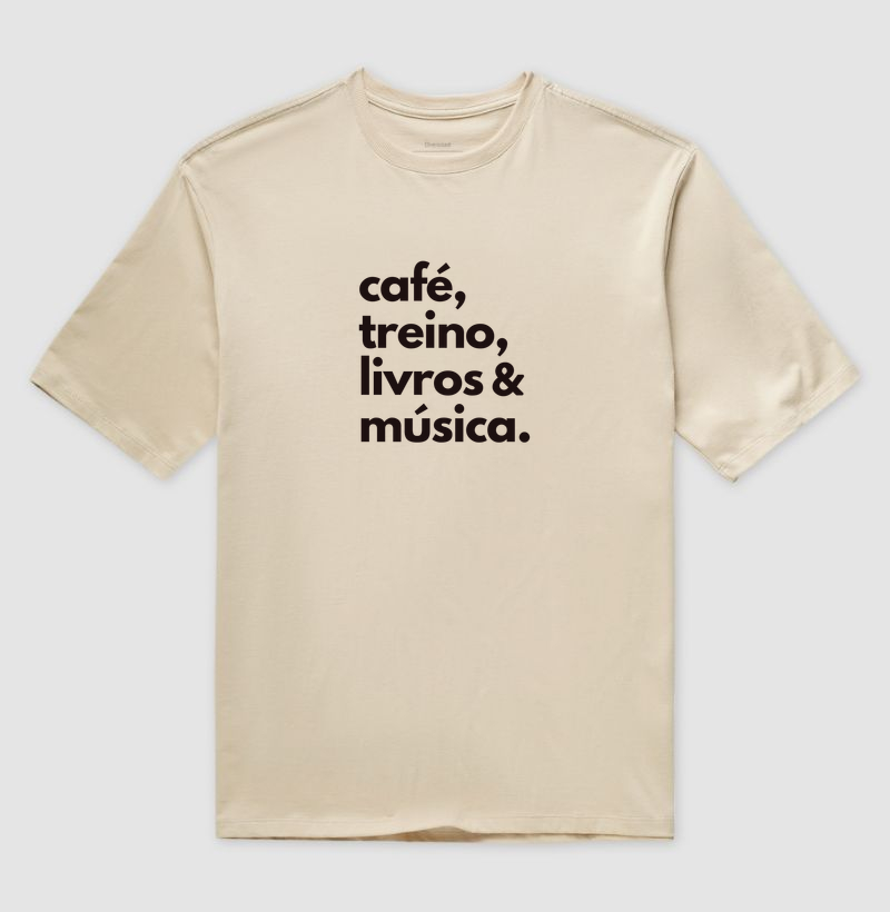 Café, treino, livros, música