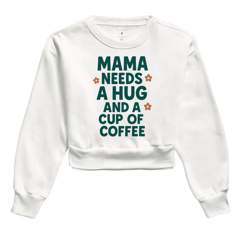 Camiseta Mama needs a hug and a cup of coffee