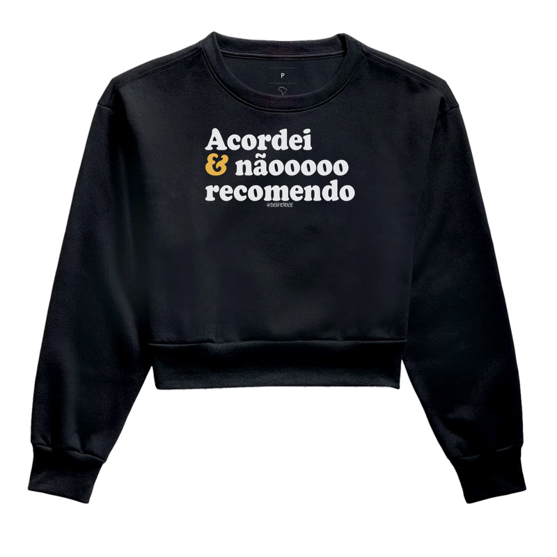 Acordei e não recomendo