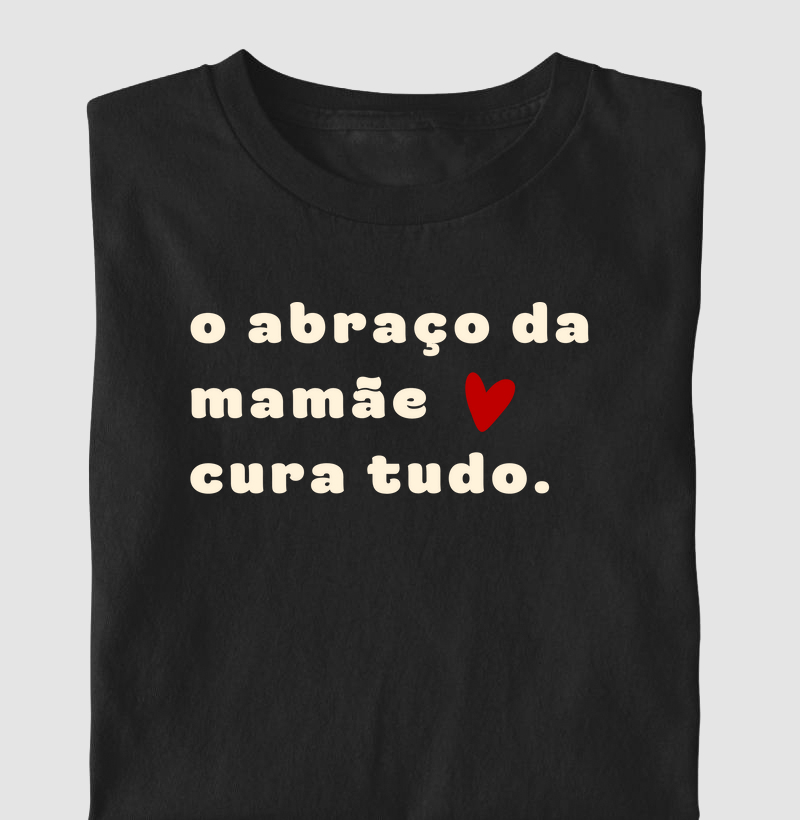 O Abraço Da Mamãe Cura Tudo