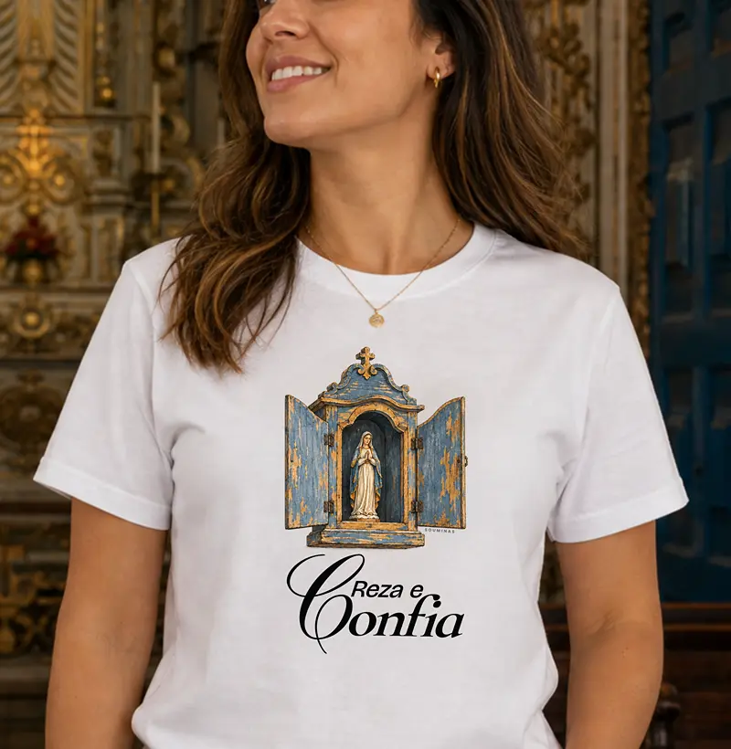 Oratório - Reza e Confia - Camiseta