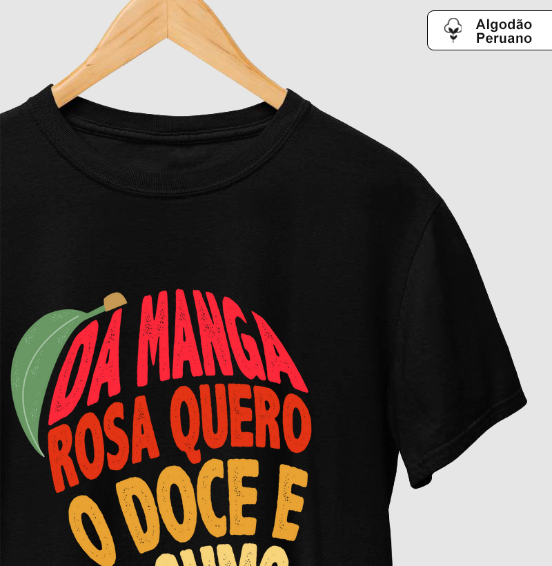 Da manga rosa quero o doce e o sumo
