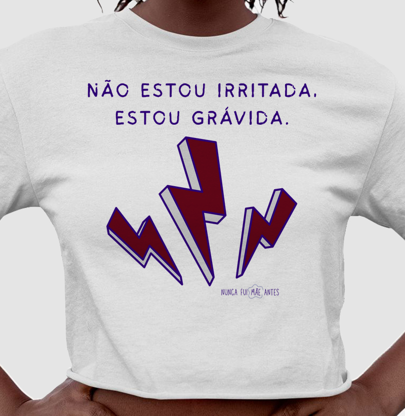 Não Estou Irritada, Estou Grávida