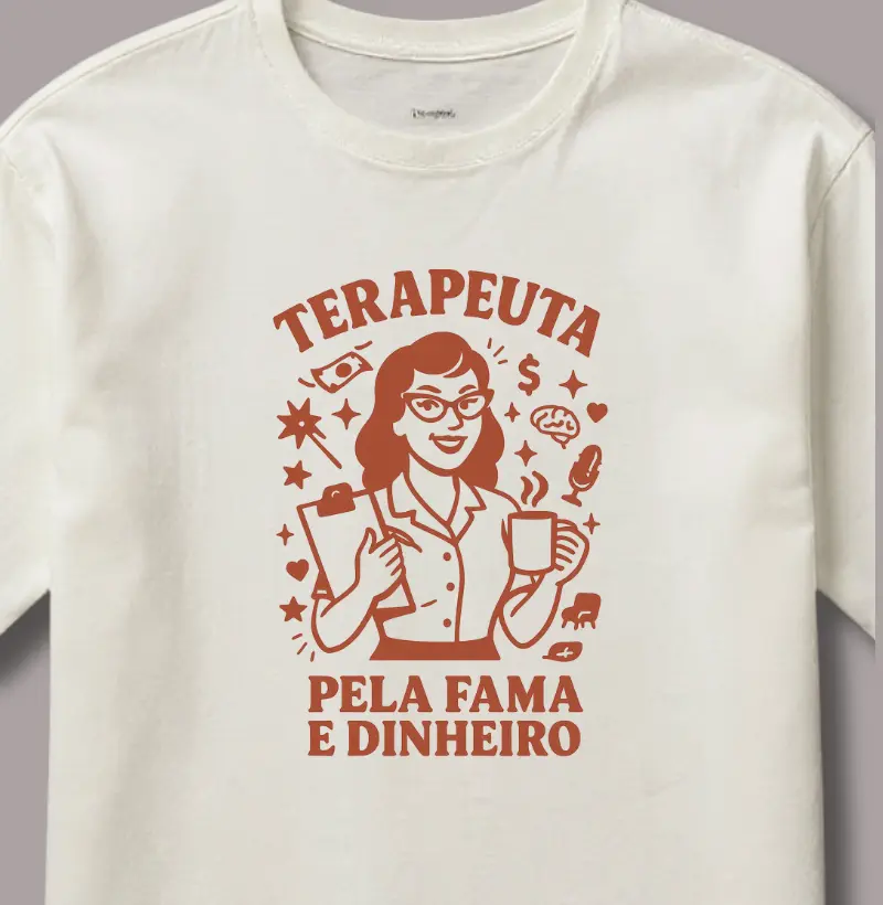 Terapeuta Pela Fama e Dinheiro