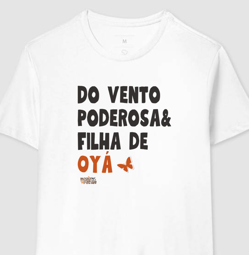 Do Vento, Poderosa & Filha de Oyá