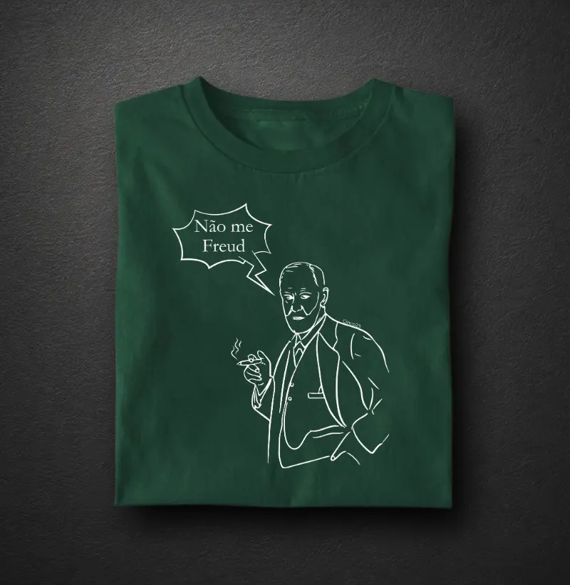 Camiseta: Não me Freud