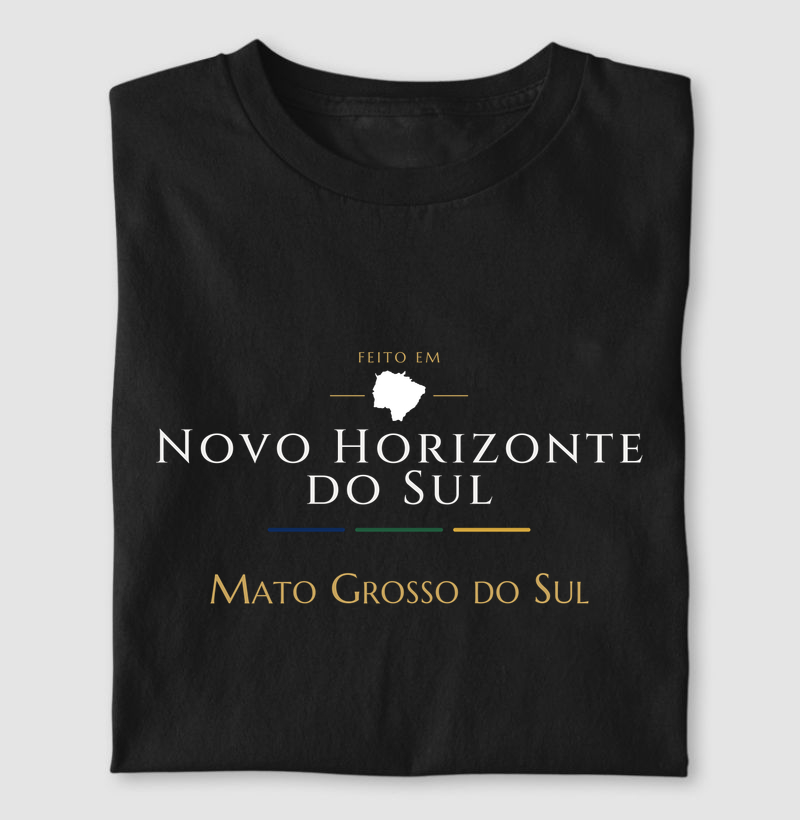 Feito em Novo Horizonte do Sul MS - Camiseta