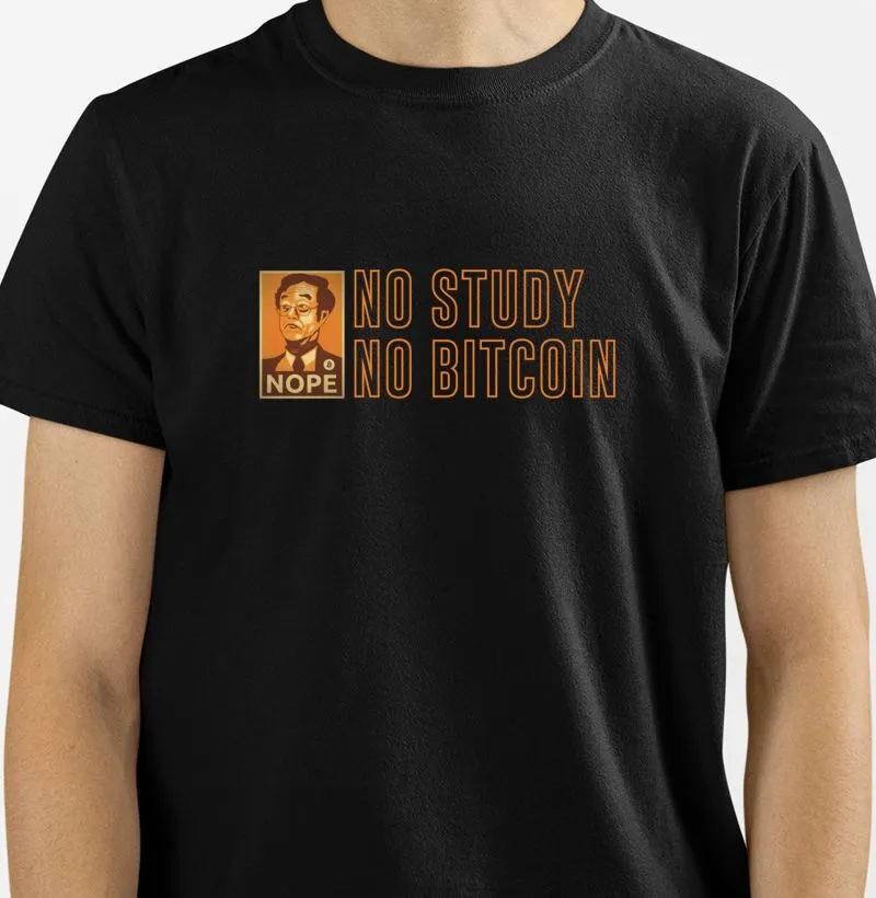 Camiseta Premium No Study No Bitcoin