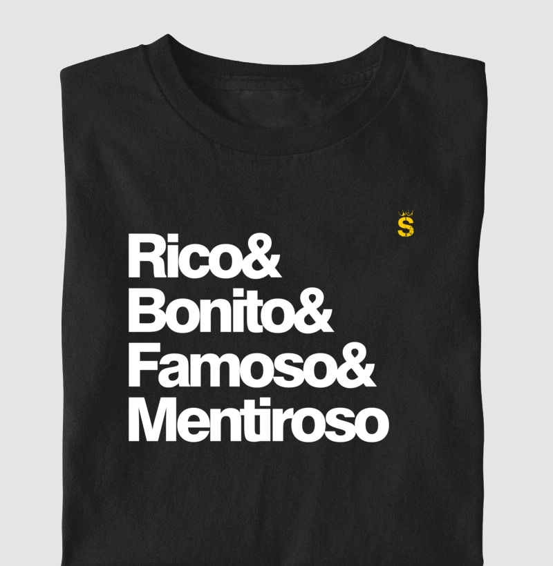 Rico bonito famoso e mentiroso