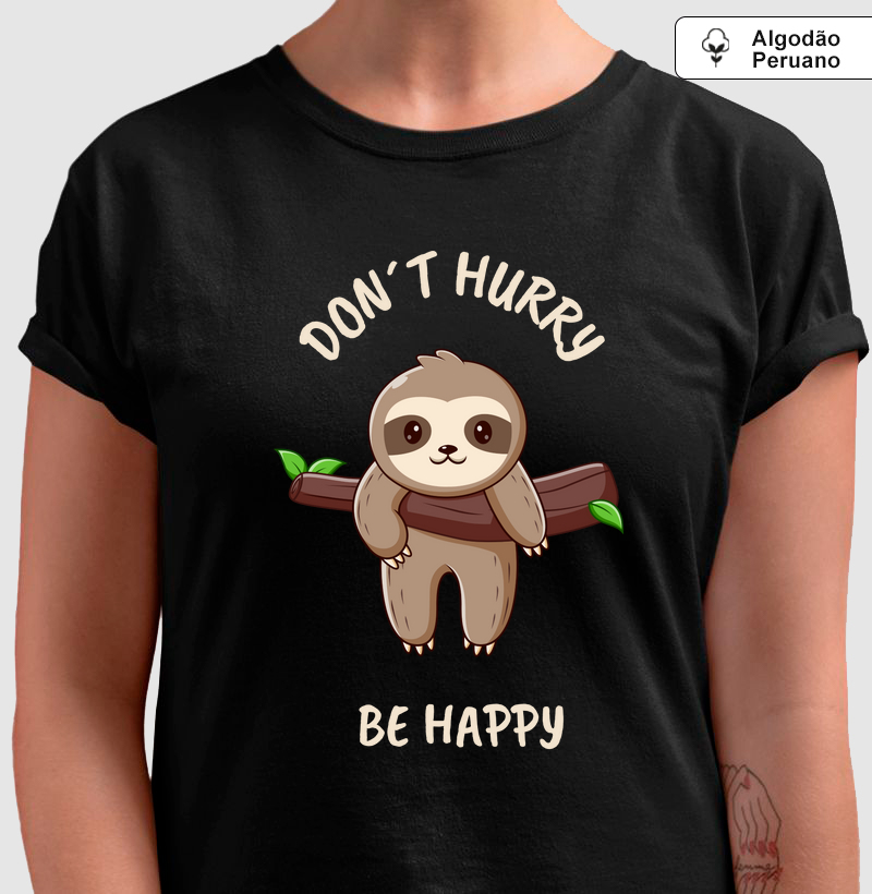 Dont Hurry, Be Happy Peruana