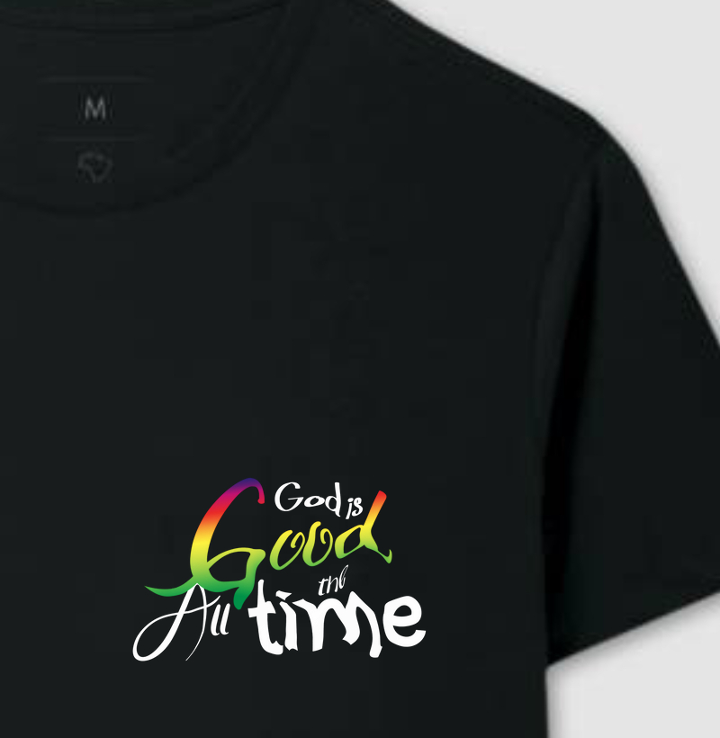 God is Good all the time