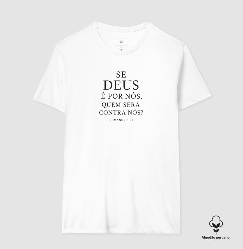 Se Deus é por nós, quem será contra nós?