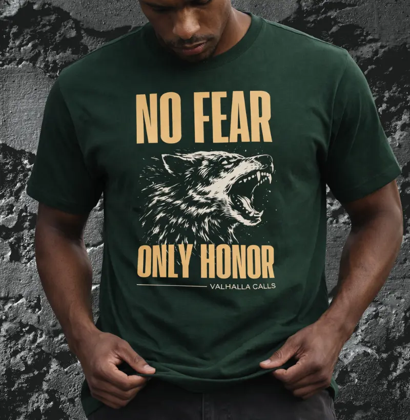 No Fear | Only Honor