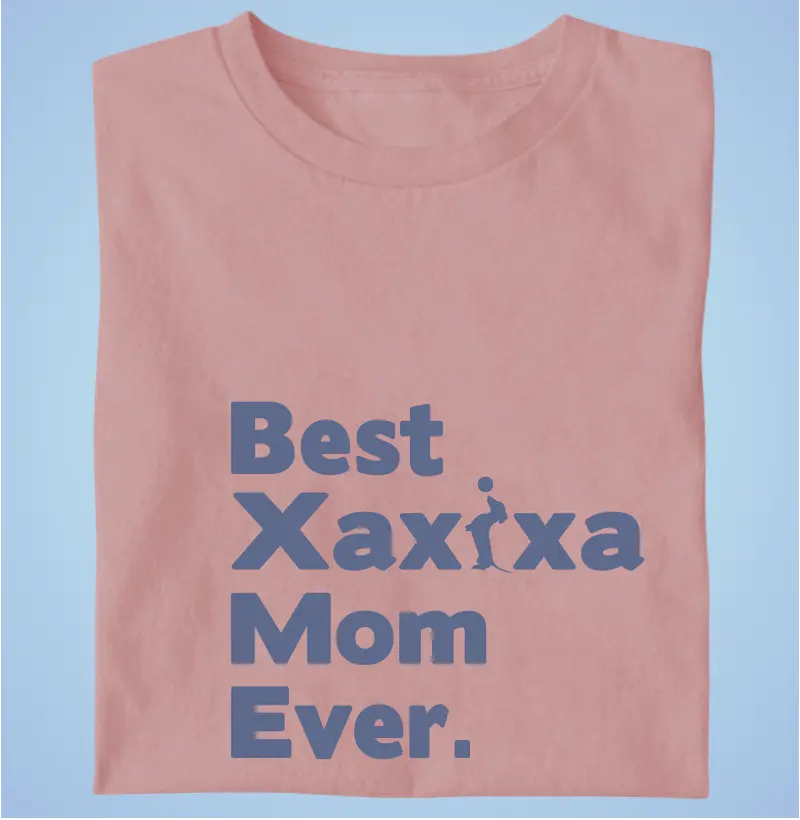 Best xaxixa mom ever