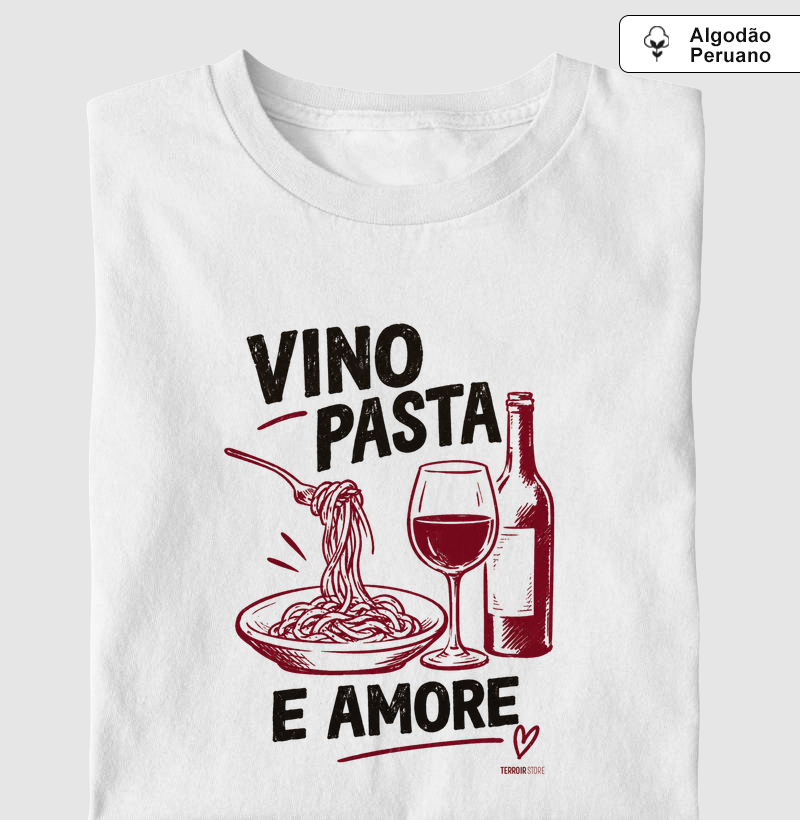Camiseta Vinho - Vino, Pasta e Amore