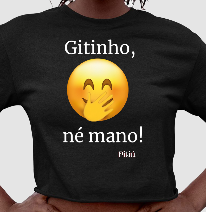 Amazonês. Gitinho, né mano!