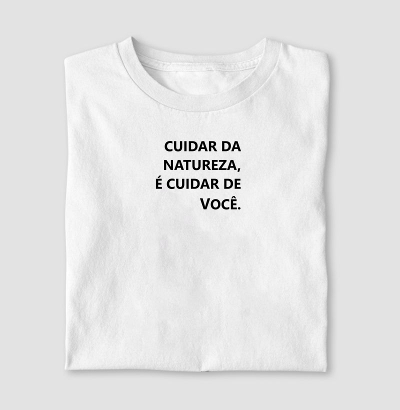 Camiseta Cuidar da Natureza 