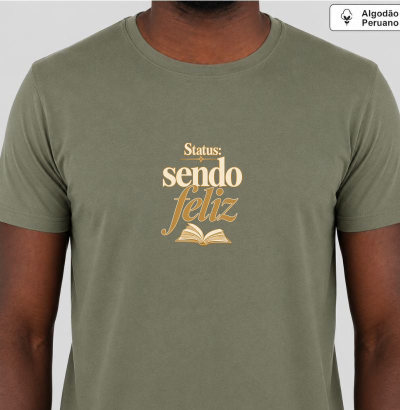 Status: Sendo Feliz - Camiseta Algodão Peruano