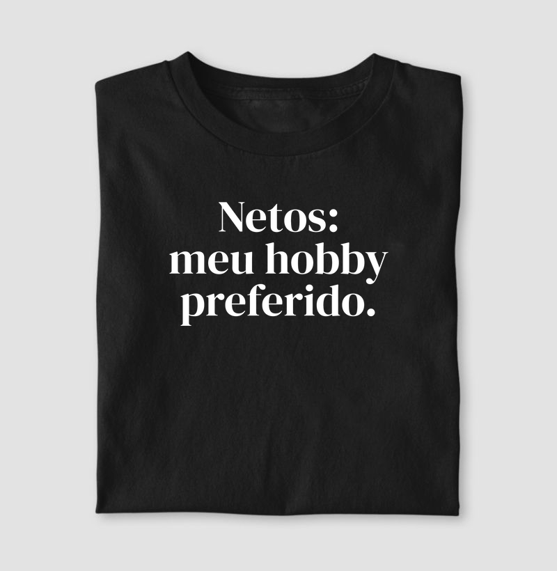 NETOS: MEU HOBBY PREFERIDO