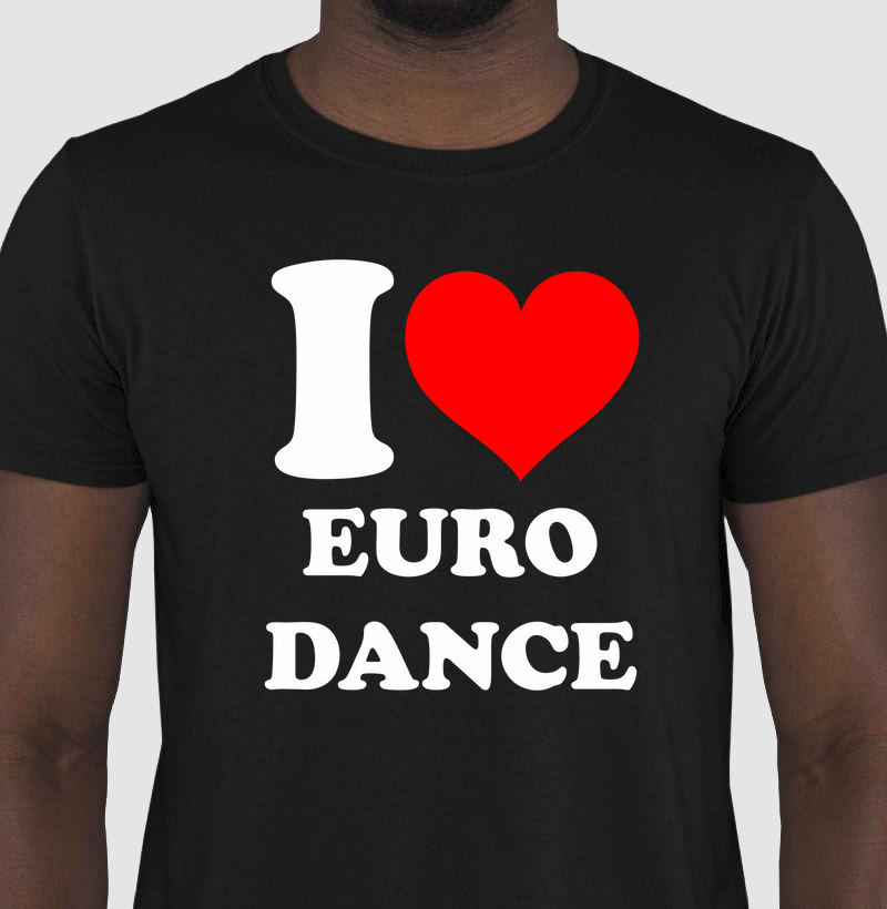 I LOVE EURO DANCE