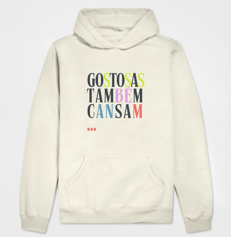 Gostosas também cansam