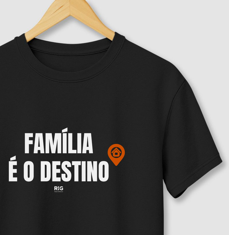 Família é o destino