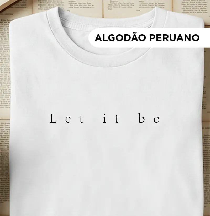 Camiseta - Let it be